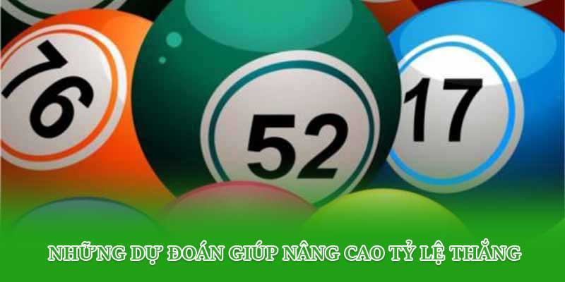 Những dự đoán giúp nâng cao tỷ lệ thắng